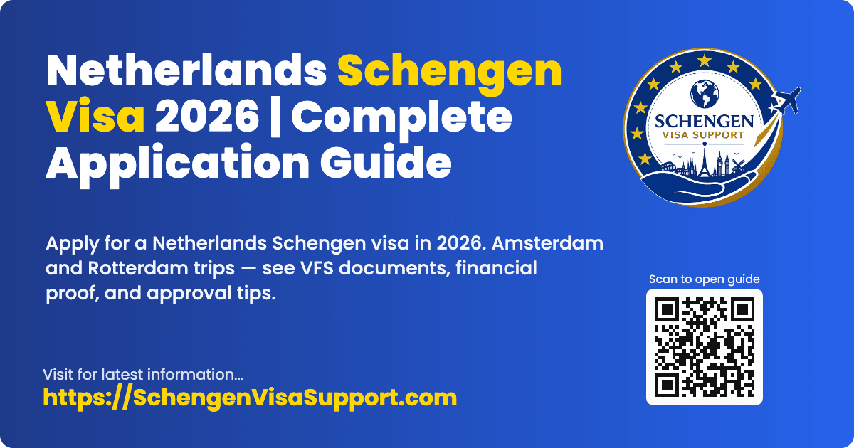 Netherlands Schengen Visa 2026 | Complete Application Guide